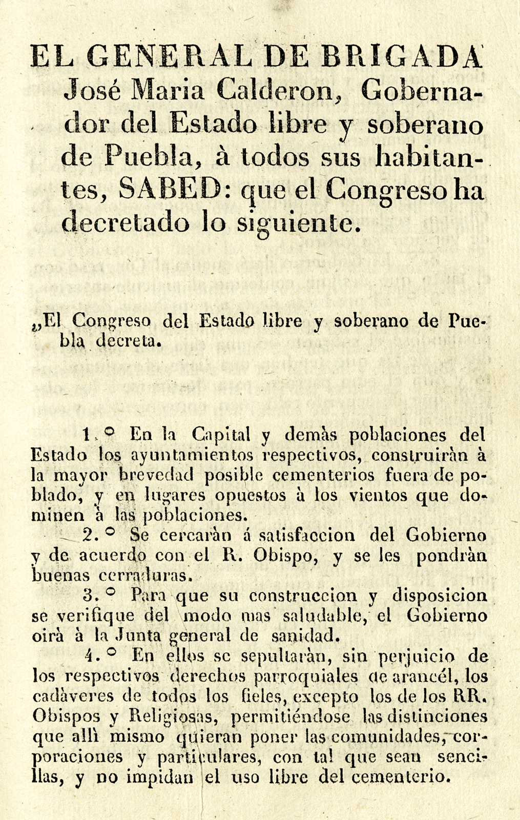 Ley sobre el establecimiento de cementerios en el Estado libre y soberano de Puebla / expedido por su Congreso en 28 de septiembre de 1827